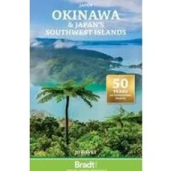 Bradt Travelguides Japan & Korea'S|Okinawa and Japan's Southwest