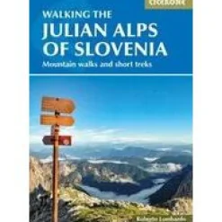 Cicerone Balkan, Griekenland & Cyprus|Walking Julian Alps Slovenia