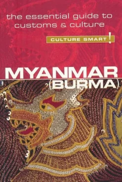 Culture Smart Zuidoost-Azië|Myanmar