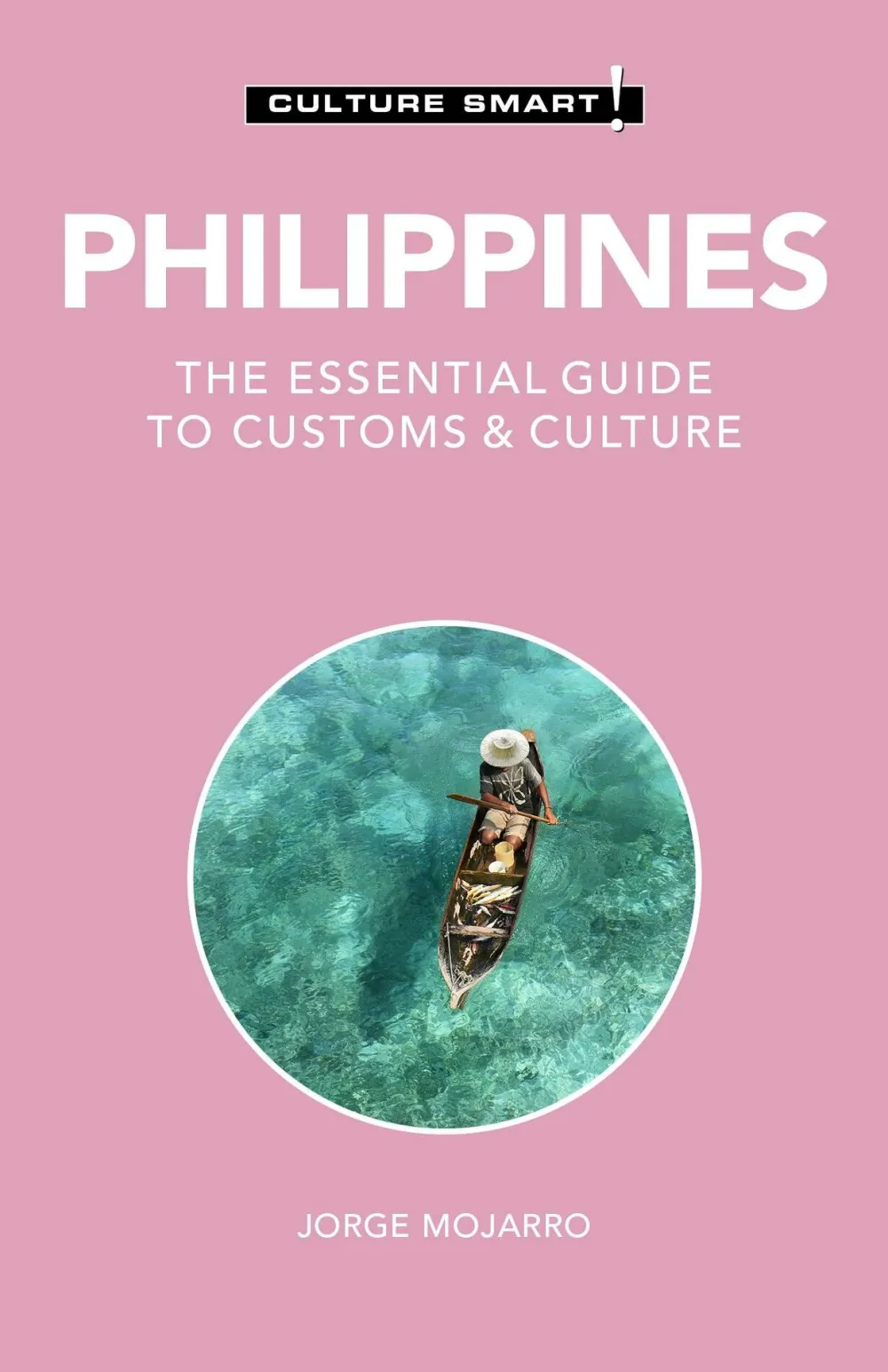 Culture Smart Zuidoost-Azië|Reisgids ! Philippines