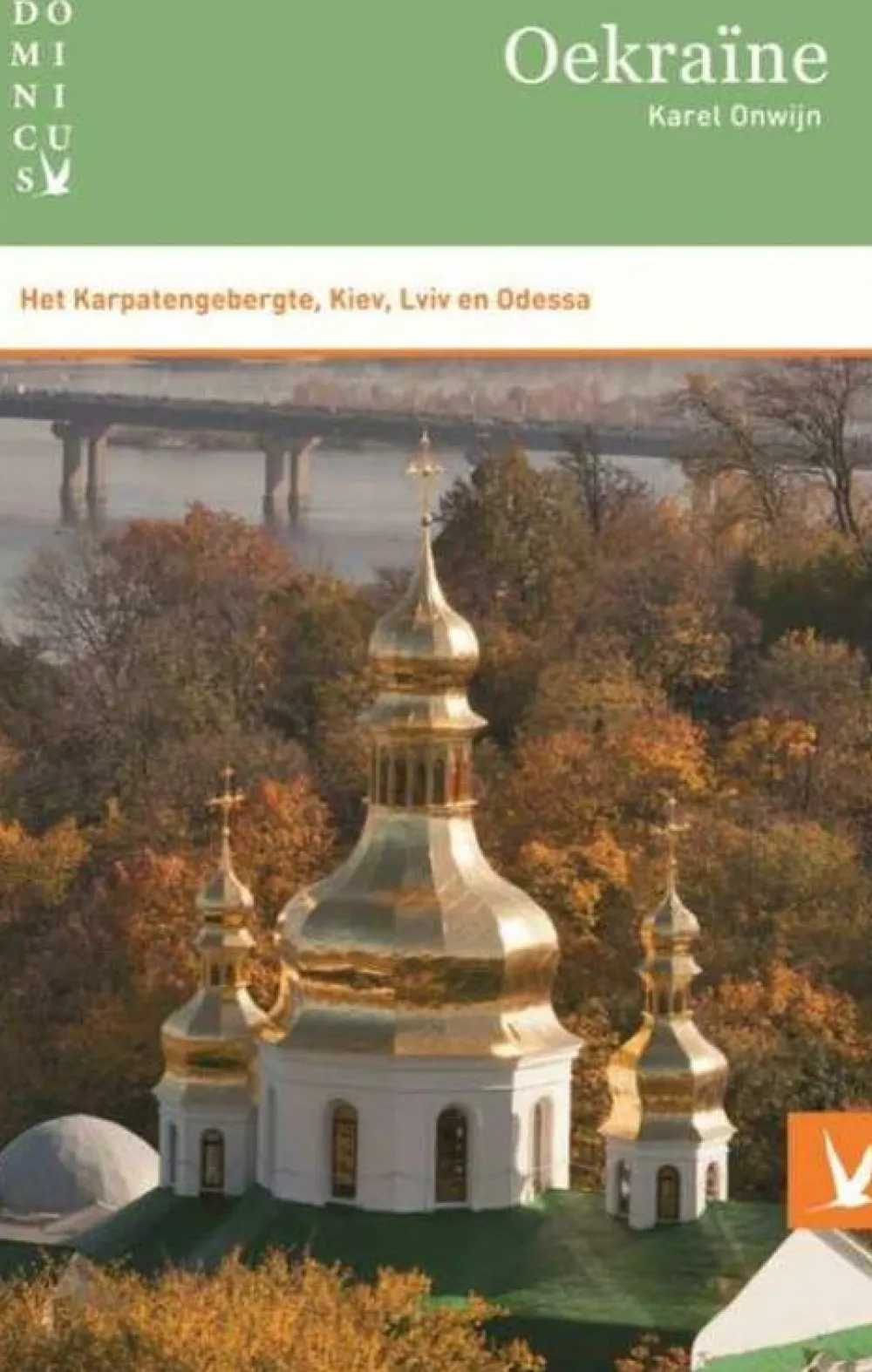 Dominicus Oost-Europa|Oekraine reisgids