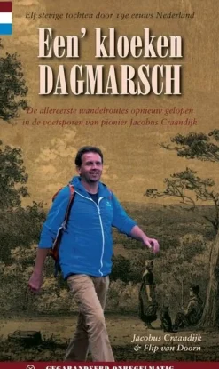 Gegarandeerd Onregelmatig Benelux|Wandelgids Een Kloeken Dagmarsch