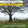 Gegarandeerd Onregelmatig Benelux|Lopen door Landelijk Limburg
