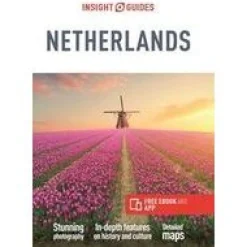 Insight Guides Benelux|The Netherlands Travelguide