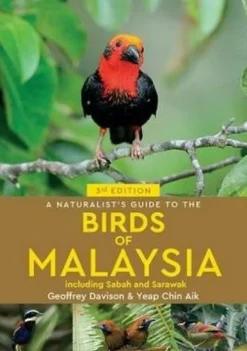 John Beaufoy Natuurgidsen|Zuidoost-Azië|A Naturalist's Guide to the Birds of Malaysia