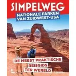 Lannoo Verenigde Staten|Simpelweg Nationale Parken van Zuidwest-USA