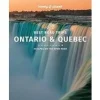 Lonely Planet Canada|Ontario & Quebec Best Road Trips