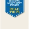 Lonely Planet Frankrijk|Provence & Southeast France Road Trips