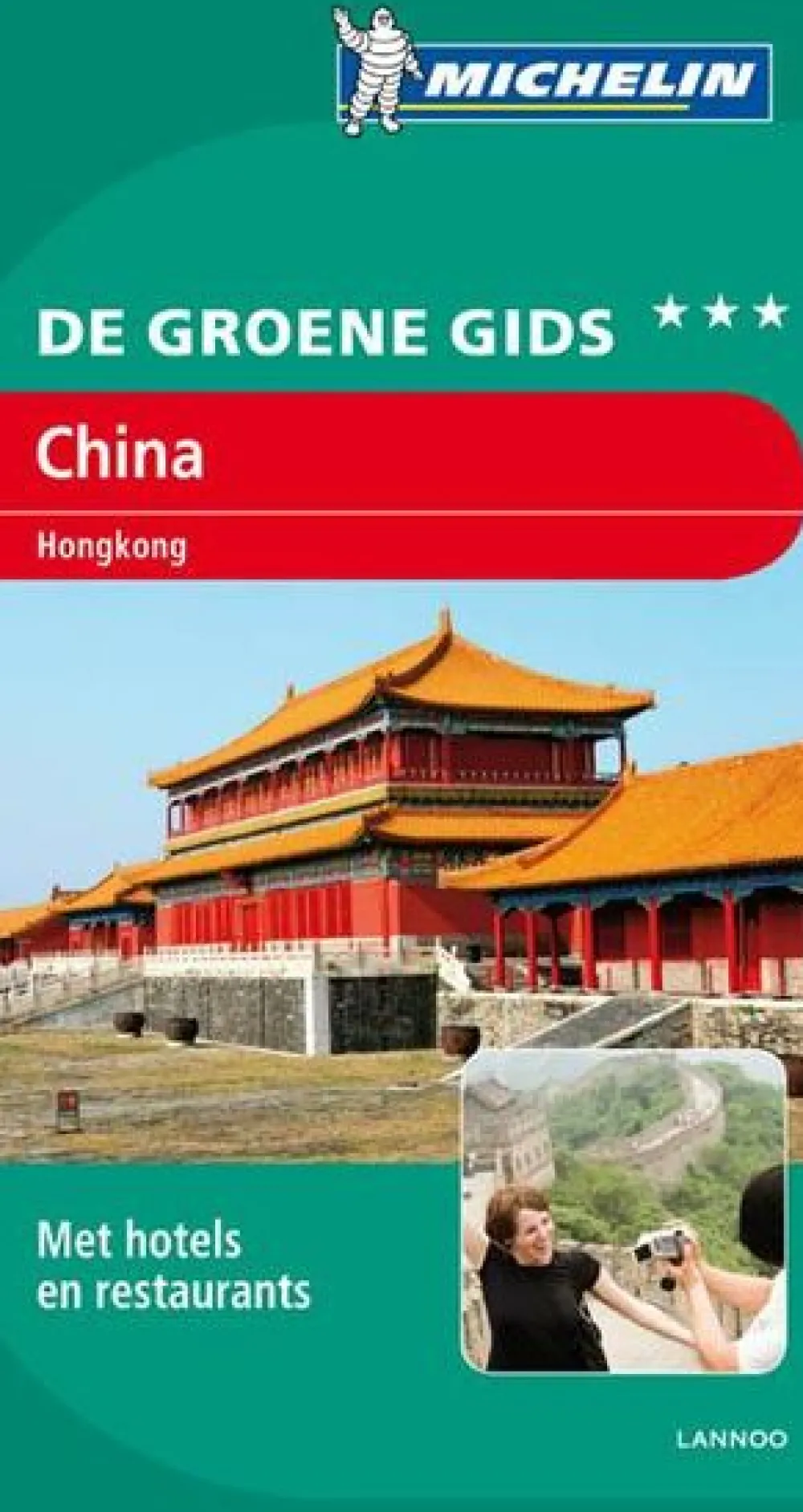 Michelin China & Mongolië|Groene Gids China - Hong Kong