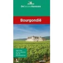 Michelin Frankrijk|Groene Reisgids Bourgondië