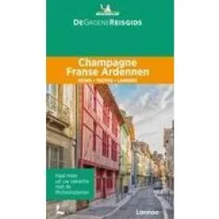 Michelin Frankrijk|Groene Reisgids Champagne Franse Ardennen