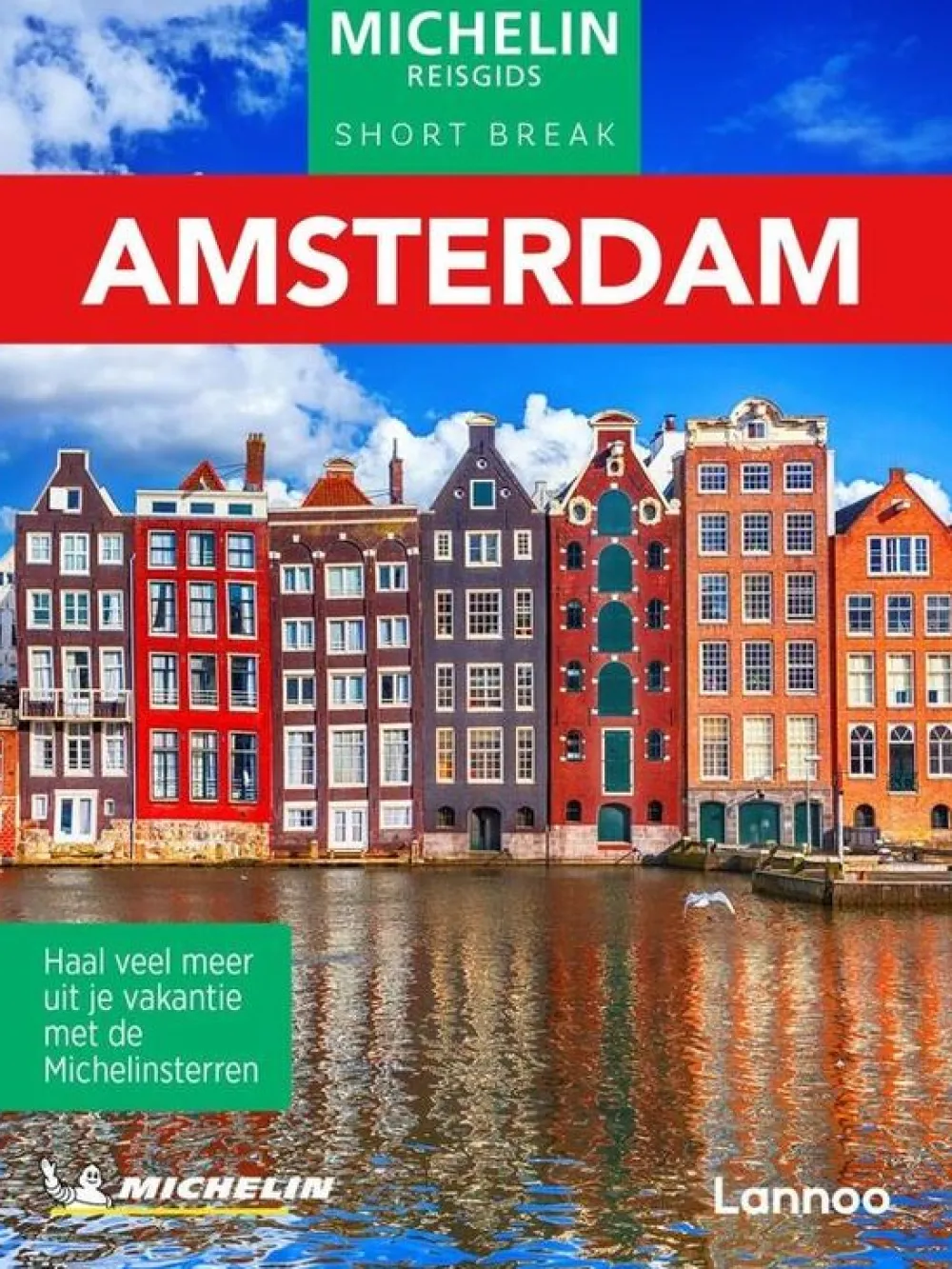 Michelin Benelux|Short Break Amsterdam