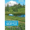 Moon Books Verenigde Staten|Wandelgids 75 Great Hikes Seattle