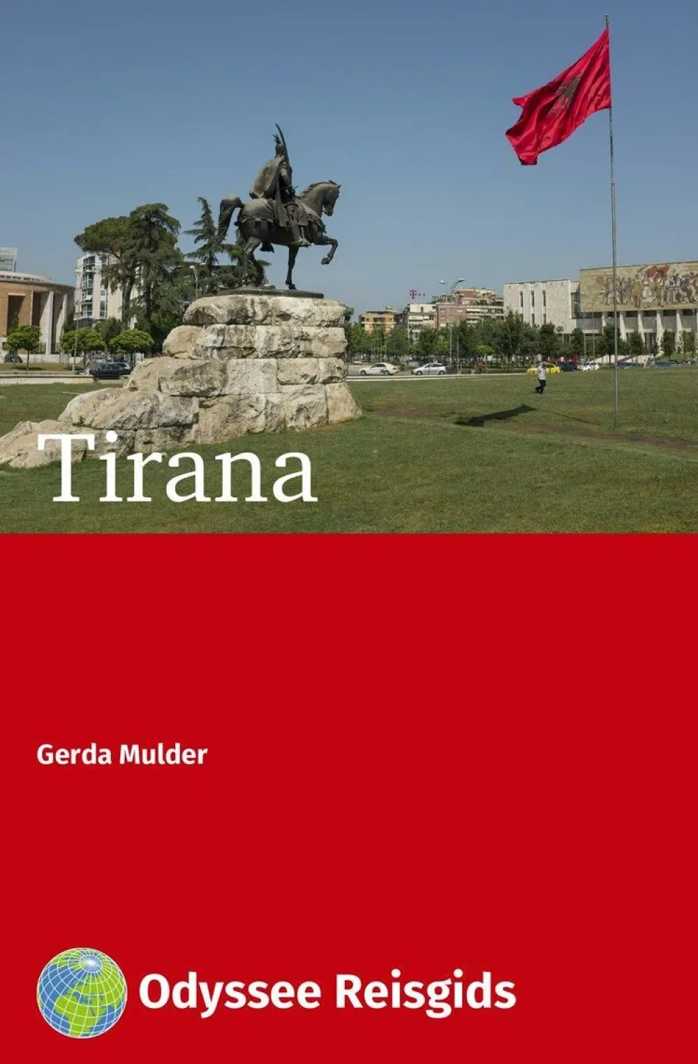 Odyssee Reisgidsen Balkan, Griekenland & Cyprus|Tirana