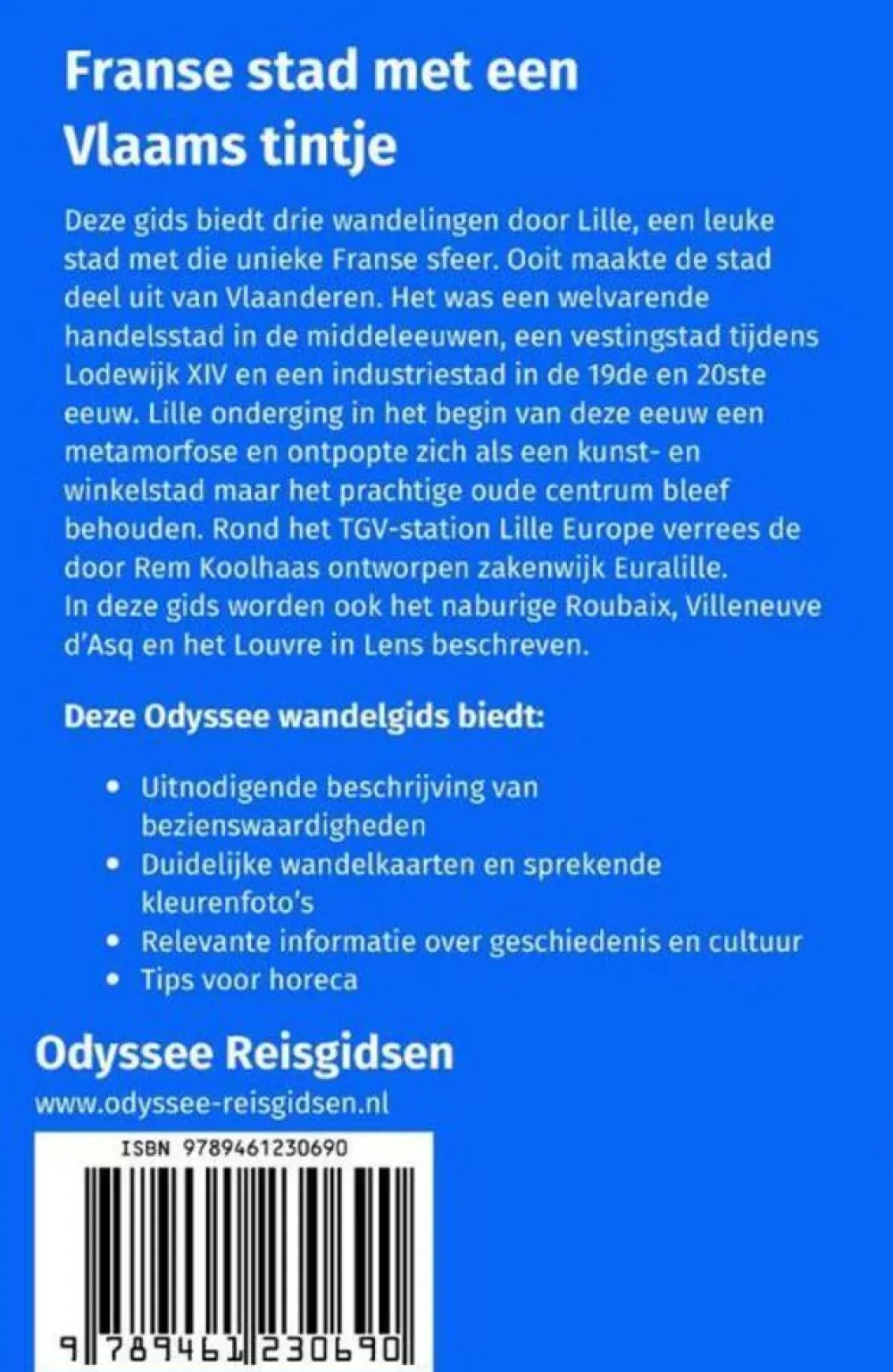 Odyssee Reisgidsen Frankrijk|Wandelen In Lille