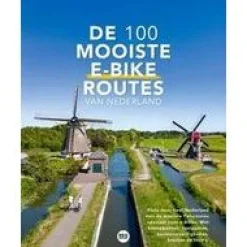 Reisreport Benelux|De 100 mooiste e-bike routes van Nederland