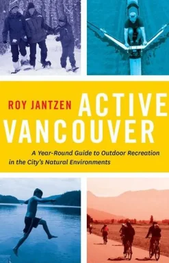 RMB Canada|Active Vancouver - A Year‑Round Guide