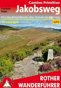 Rother Wandelen Naar Santiago|Spanje & Portugal|Wandelgids Camino Primitivo - Jakobsweg