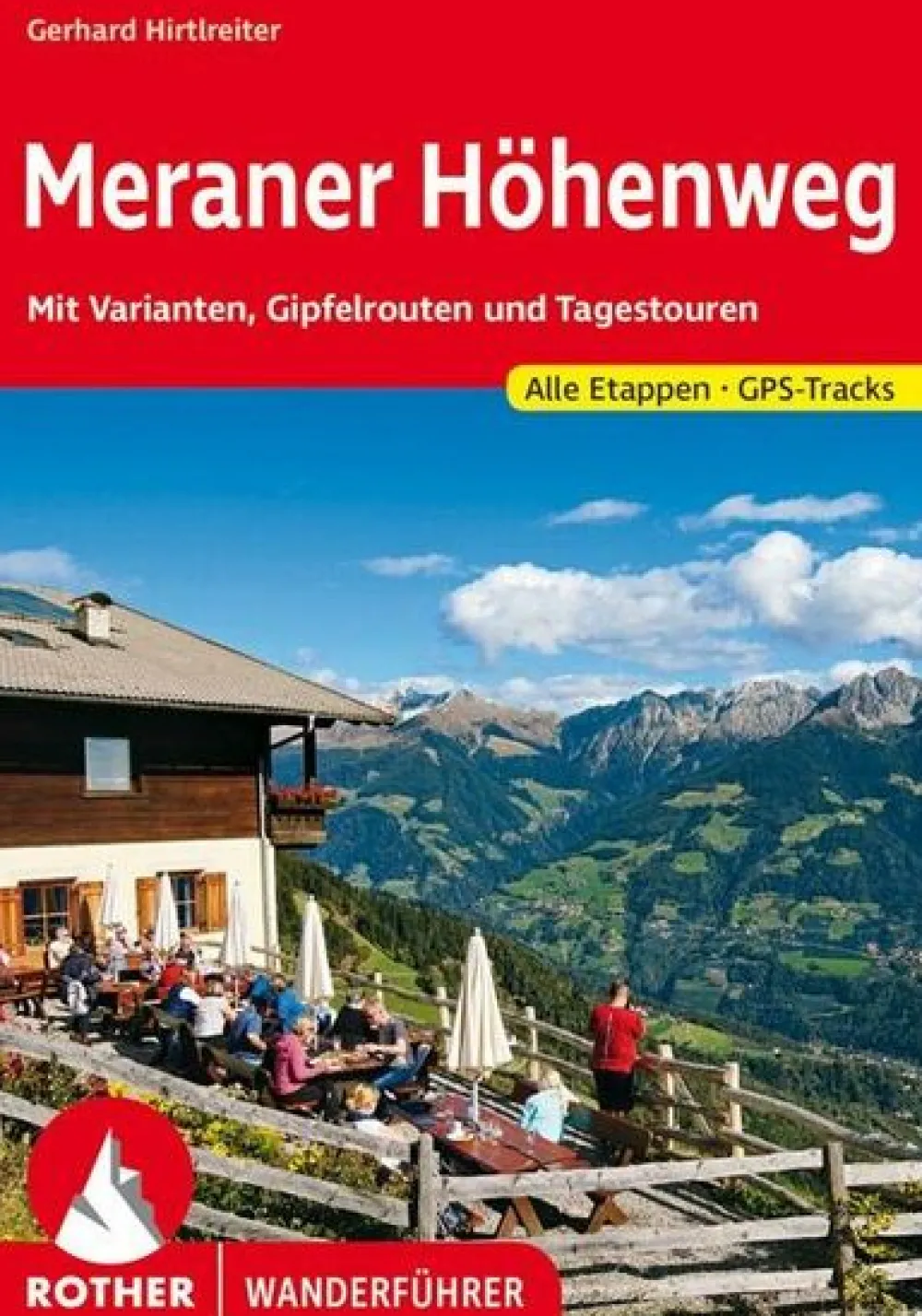 Rother Italië & Malta|Wandelgids Meraner Höhenweg