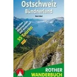 Rother Zwitserland|Wanderbuch Ostschweiz - Bundnerland