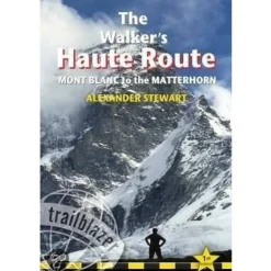 Trailblazer Zwitserland|Frankrijk|The Walker's Haute Route
