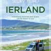 UnieboekSpectrum Groot-Brittanië & Ierland|Take the slow road Ierland