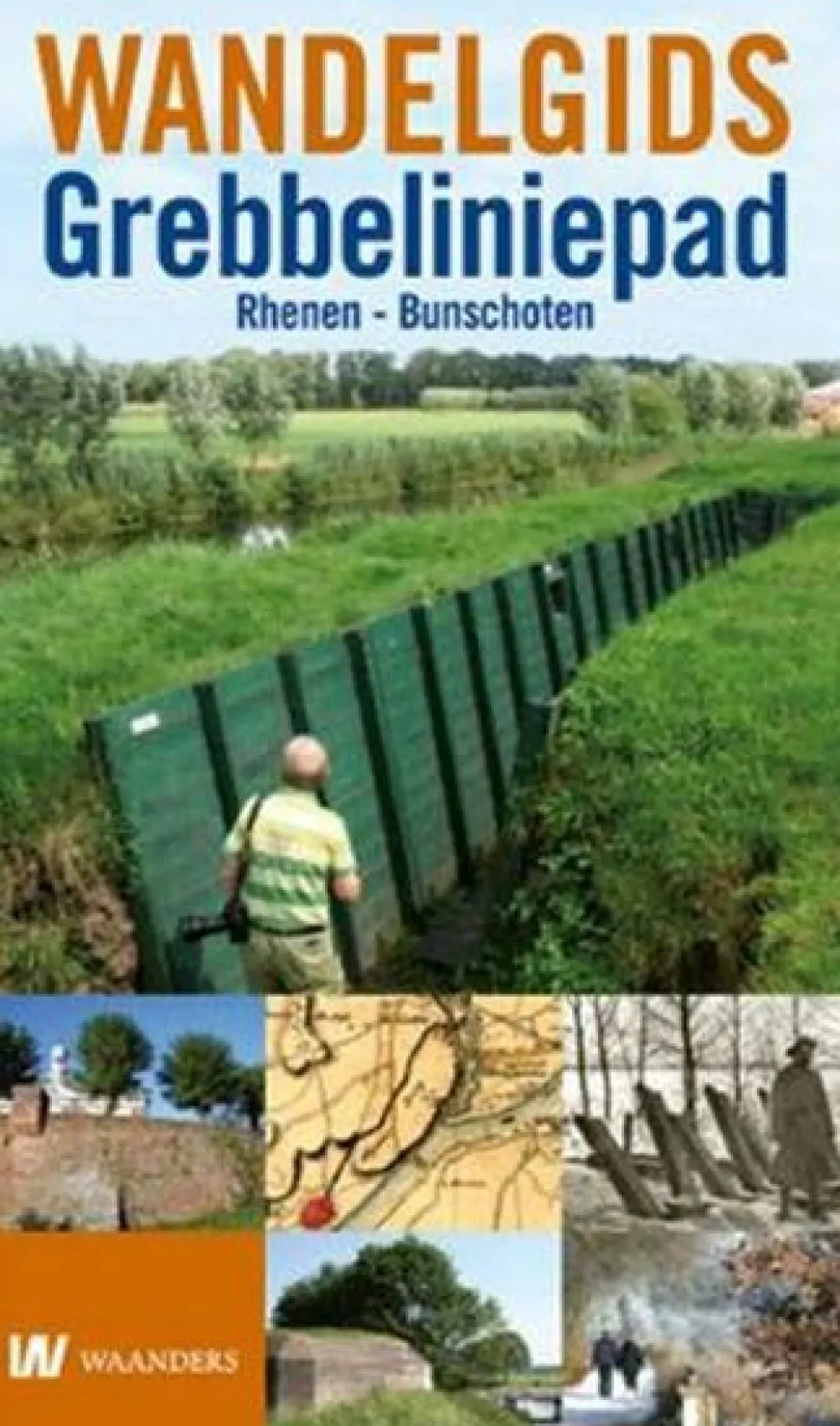 WBooks Benelux|Wandelgids De Grebbelinie